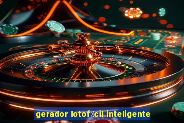 gerador lotof谩cil inteligente